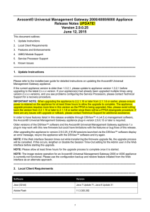 Avocent® Universal Management Gateway 2000/4000/6000 Appliance Release Notes UPDATE! Version 2.9.0.25