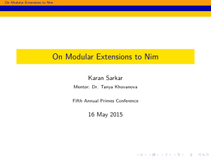 On Modular Extensions to Nim Karan Sarkar 16 May 2015