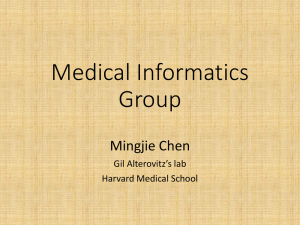 Medical Informatics Group Mingjie Chen Gil Alterovitz’s lab