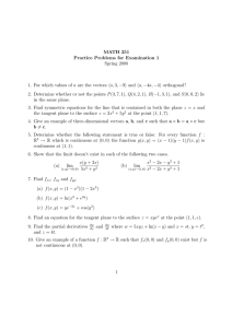 MATH 251 Practice Problems for Examination 1 Spring 2008