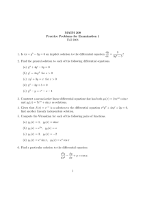 MATH 308 Practice Problems for Examination 1 Fall 2008 dy