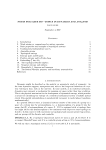 NOTES FOR MATH 689—TOPICS IN DYNAMICS AND ANALYSIS September 4, 2007 Contents 1.