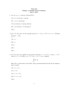 Math 251 Chapter 14 Sample Exam Problems May 3, 2011