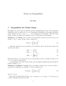 Notes on Inequalities 1 Inequalities for Finite Sums ∗