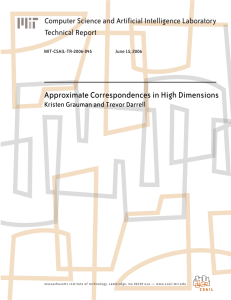 Approximate Correspondences in High Dimensions Computer Science and Artificial Intelligence Laboratory