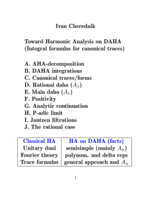 Ivan Cherednik Toward Harmonic Analysis on DAHA (Integral formulas for canonical traces)