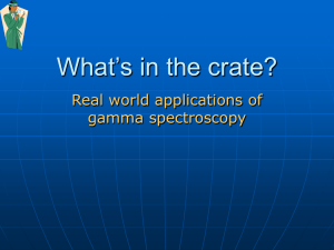 What’s in the crate? Real world applications of gamma spectroscopy