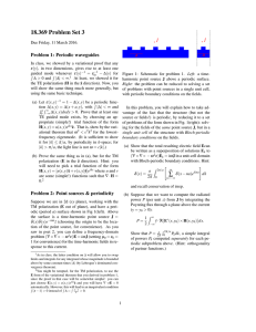 18.369 Problem Set 3 Problem 1: Periodic waveguides J a