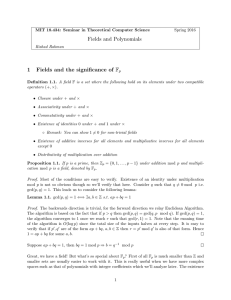 Fields and Polynomials 1 Fields and the significance of F