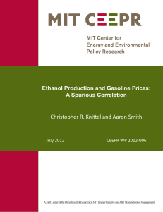 Christopher R. Knittel and Aaron Smith Ethanol Production and Gasoline Prices: