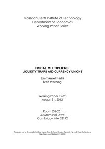 Massachusetts Institute of Technology Department of Economics Working Paper Series Emmanuel Farhi