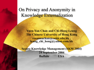 On Privacy and Anonymity in Knowledge Externalization