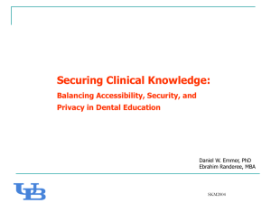 Securing Clinical Knowledge: Balancing Accessibility, Security, and Privacy in Dental Education