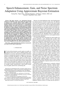Speech Enhancement, Gain, and Noise Spectrum Adaptation Using Approximate Bayesian Estimation