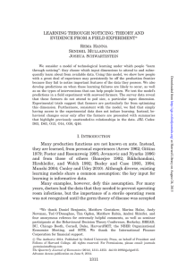 LEARNING THROUGH NOTICING: THEORY AND EVIDENCE FROM A FIELD EXPERIMENT* Rema Hanna