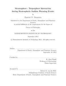 Stratosphere - Troposphere Interaction during Stratospheric Sudden Warming Events Daniela I.V. Domeisen