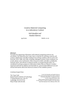 Creative Material Computing in a Laboratory Context Nick Montfort and Natalia Fedorova