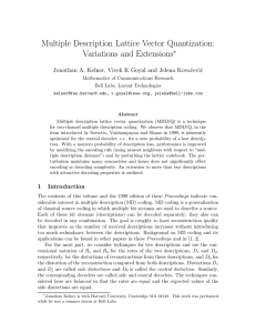 Multiple Description Lattice Vector Quantization: Variations and Extensions ∗