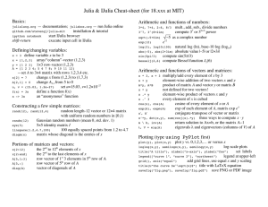 Julia &amp; IJulia Cheat-sheet (for 18.xxx at MIT)  Basics:
