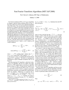 Fast Fourier Transform Algorithms (MIT IAP 2008) January 11, 2008