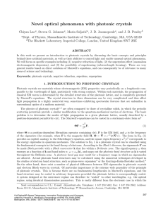 Novel optical phenomena with photonic crystals