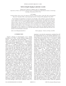 Subwavelength imaging in photonic crystals * Chiyan Luo,