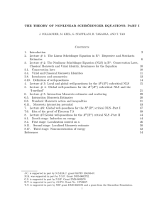 THE THEORY OF NONLINEAR SCHR ¨ ODINGER EQUATIONS: PART I Contents 1.