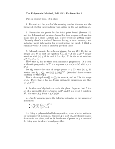 The Polynomial Method, Fall 2012, Problem Set 3