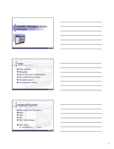 Variables, Debugging, Control Structures Topics