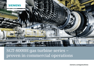 SGT-8000H gas turbine series – proven in commercial operations siemens.com/gasturbines