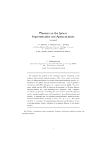 Wavelets on the Sphere: Implementation and Approximations (revised)