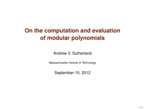 On the computation and evaluation of modular polynomials Andrew V. Sutherland