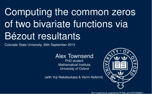 Computing the common zeros of two bivariate functions via B ´ezout resultants