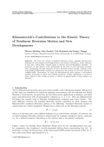 Klimontovich’s Contributions to the Kinetic Theory Developments Werner Ebeling, J¨