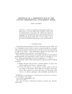 EXISTENCE OF A PERSISTENT HUB IN THE CONVEX PREFERENTIAL ATTACHMENT MODEL