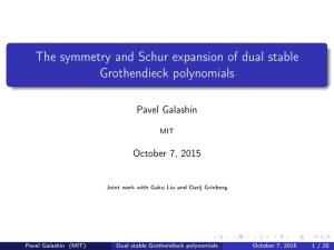 The symmetry and Schur expansion of dual stable Grothendieck polynomials Pavel Galashin
