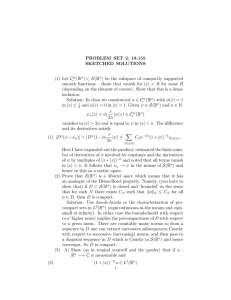 PROBLEM SET 2, 18.155 SKETCHED SOLUTIONS (1) Let C (R