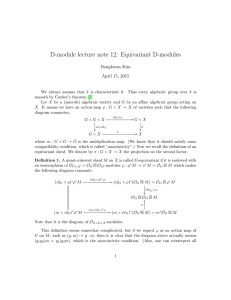 D-module lecture note 12: Equivariant D-modules Dongkwan Kim April 15, 2015