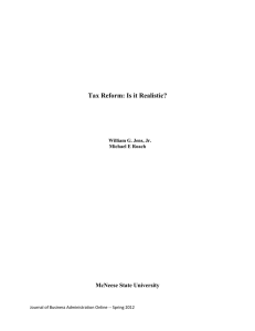 Tax Reform: Is it Realistic? McNeese State University William G. Jens, Jr.