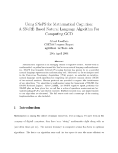 Using SNePS for Mathematical Cognition: Computing GCD Albert Goldfain