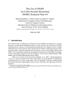 The Use of SNePS for Cyber Security Reasoning SNeRG Technical Note 44