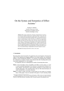 On the Syntax and Semantics of Effect Axioms 1 Haythem O. ISMAIL