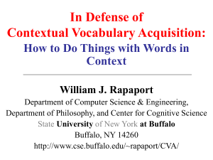 In Defense of Contextual Vocabulary Acquisition: Context