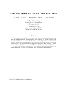 Simulating Special but Natural Quantum Circuits