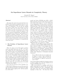 On Superlinear Lower Bounds in Complexity Theory Kenneth W. Regan Abstract