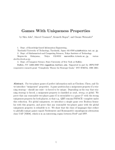 Games With Uniqueness Properties by Shin Aida , Marcel Crasmaru , Kenneth Regan