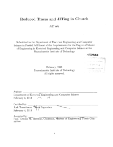 Reduced  Traces  and  JITing in  Church