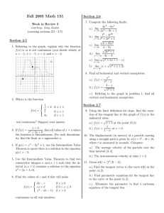 Fall 2005 Math 151 Section 2.6 Section 2.5