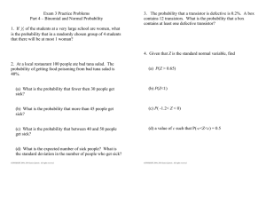 Exam 3 Practice Problems Part 4 – Binomial and Normal Probability
