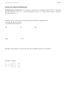Page 1 Section 5.2: Matrix Multiplication